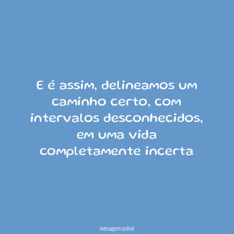 E é assim