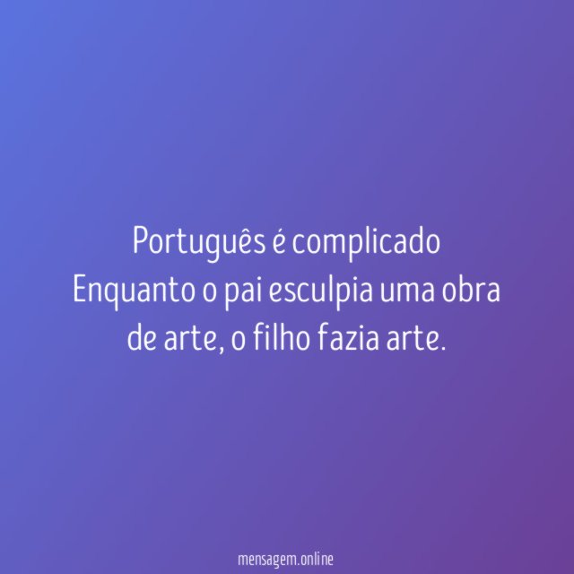 Português é complicado