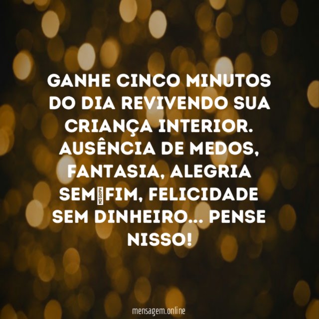 Ganhe cinco minutos do dia revivendo sua criança interior