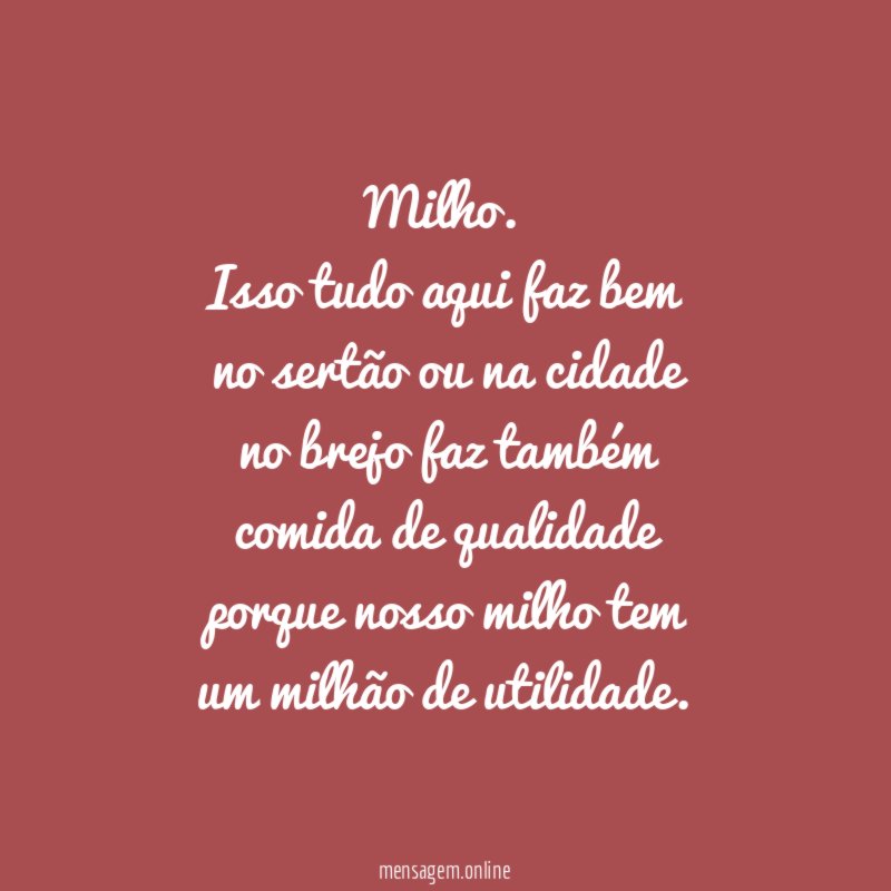 Milho.