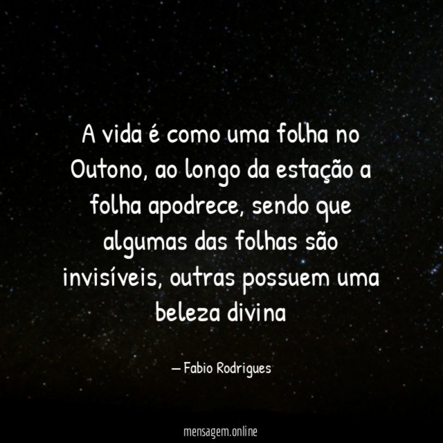 A vida é como uma folha no Outono