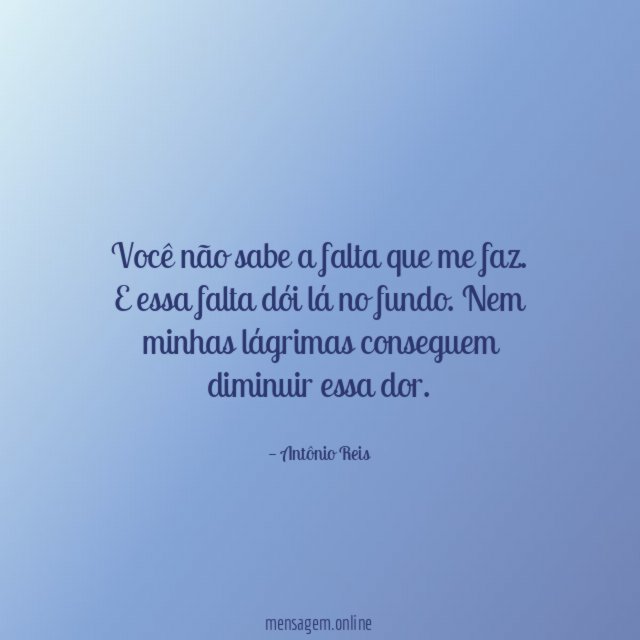 Você não sabe a falta que me faz