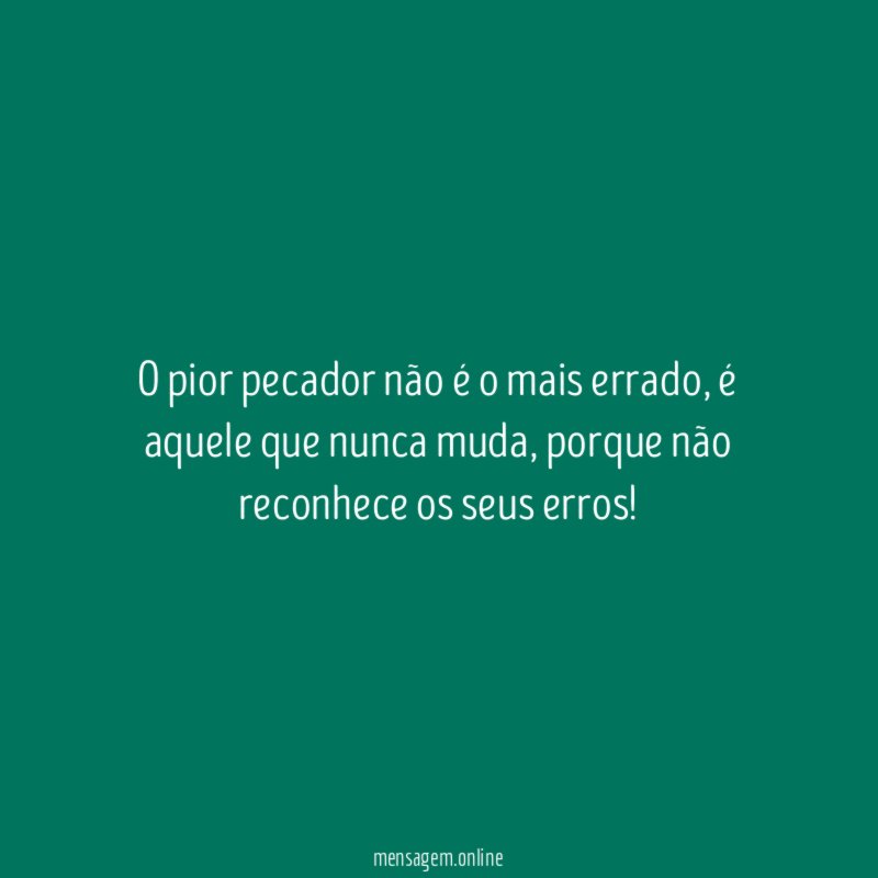 O pior pecador não é o mais errado