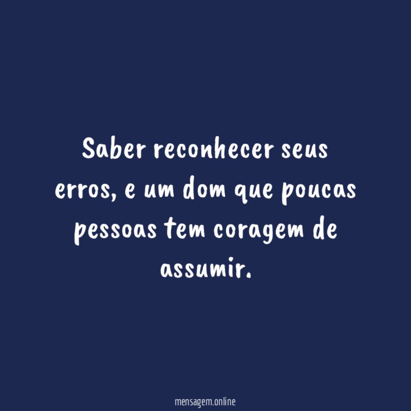 Saber reconhecer seus erros