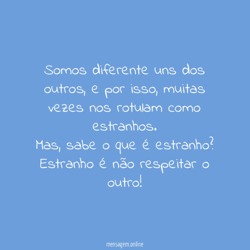 Somos diferente uns dos outros