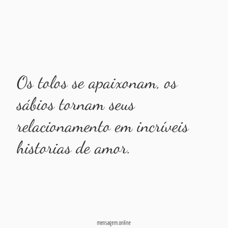 Os tolos se apaixonam