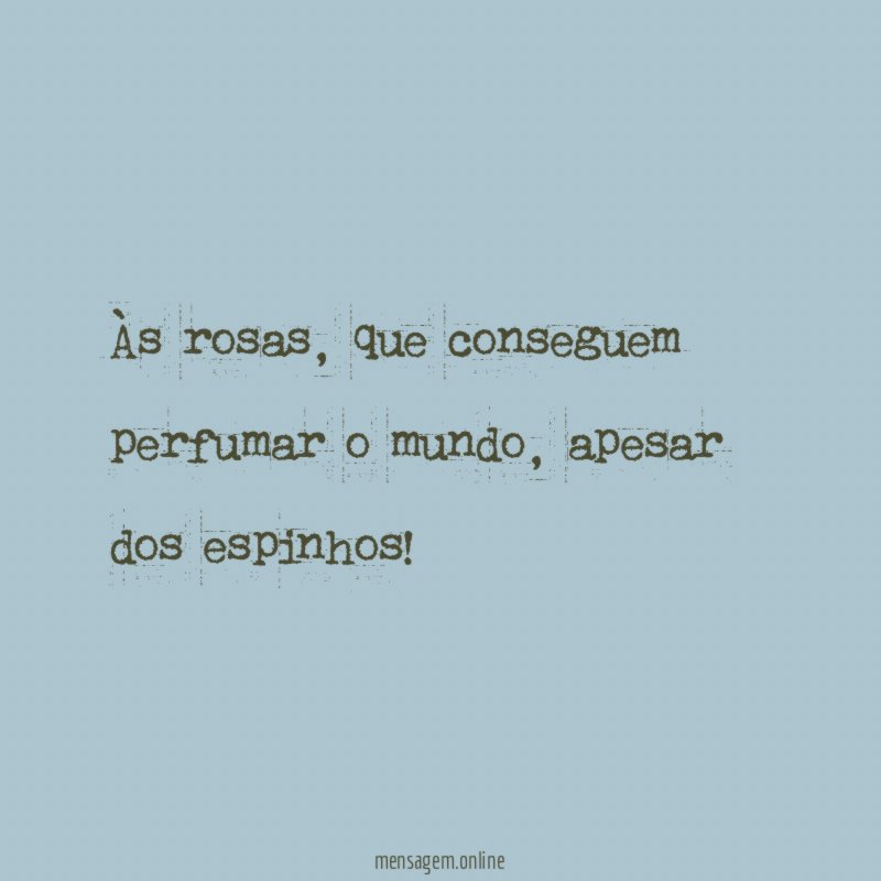 Às rosas
