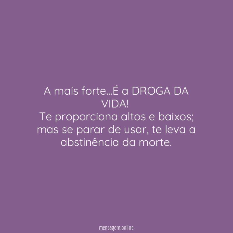 A mais forte
