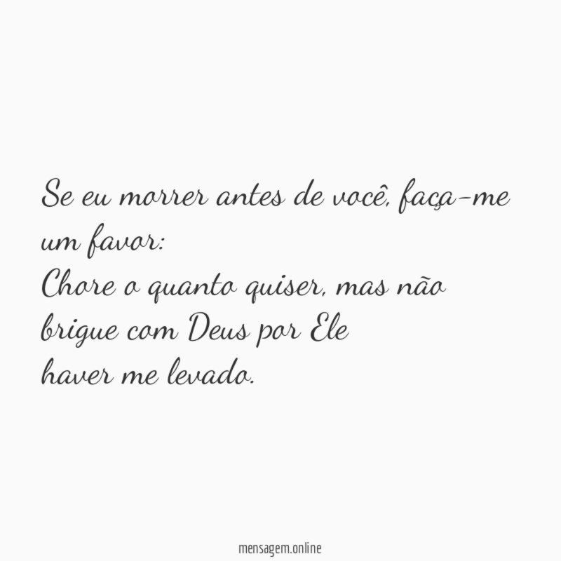 Se eu morrer antes de você