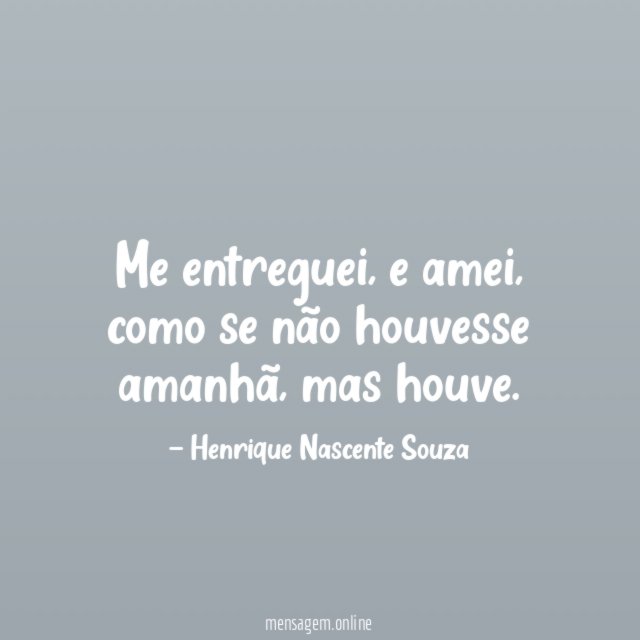 Me entreguei
