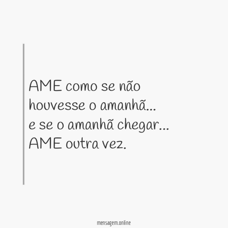 AME como se não houvesse o amanhã