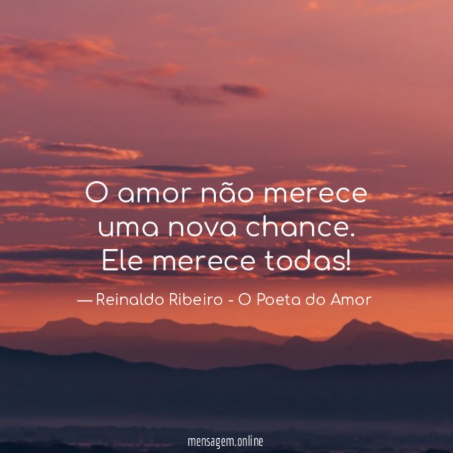 O amor não merece uma nova chance