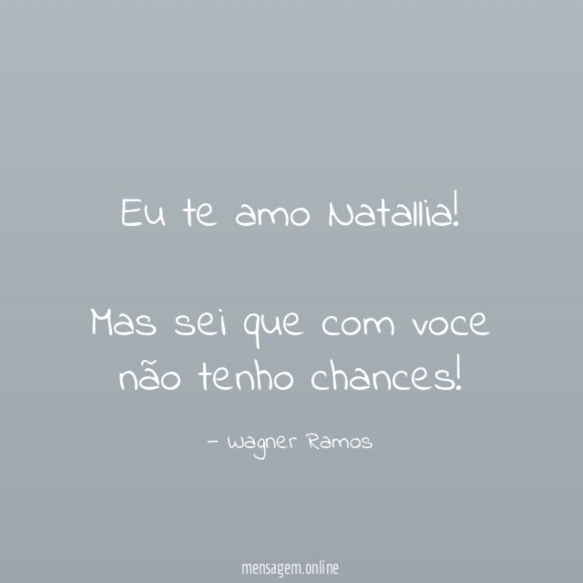 Eu te amo Natallia
