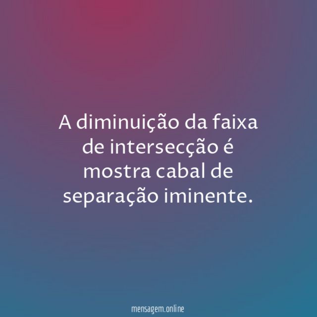 A diminuição da faixa de intersecção é mostra