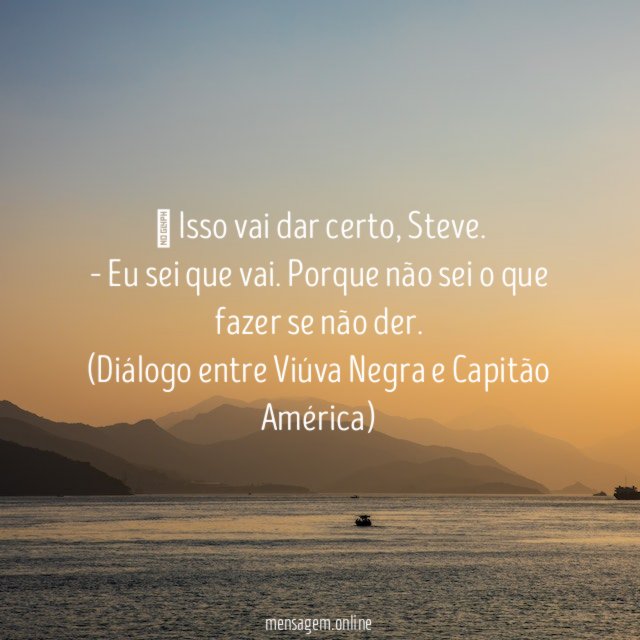 – Isso vai dar certo