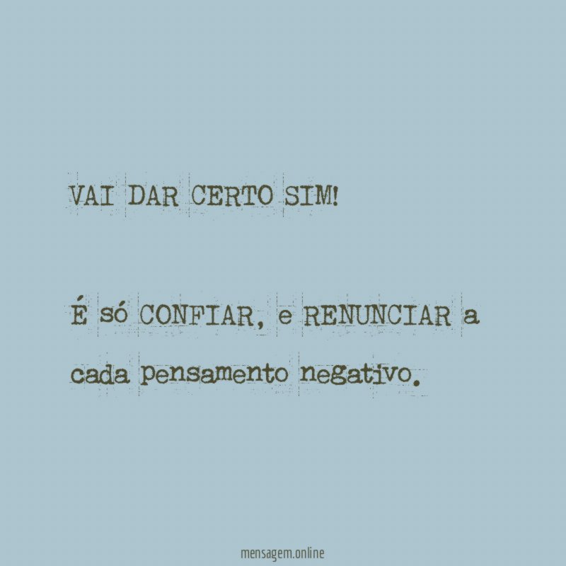 VAI DAR CERTO SIM