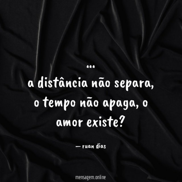 a distância não separa