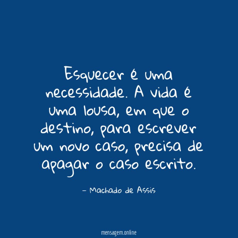 Esquecer é uma necessidade