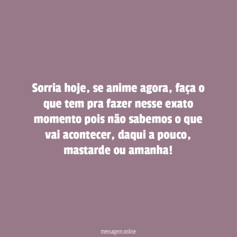 Sorria hoje