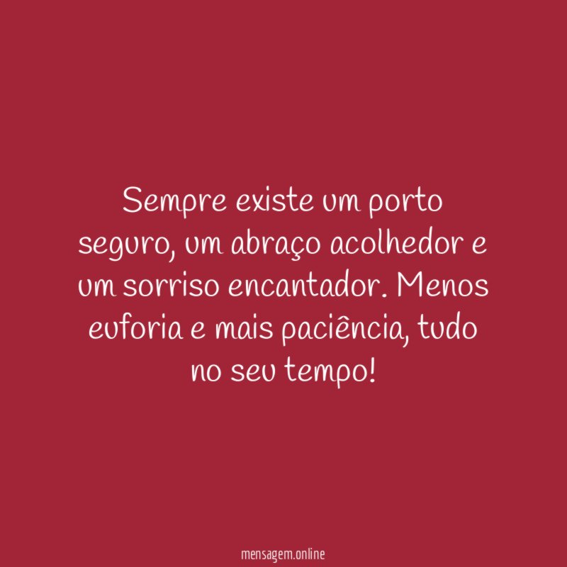 Sempre existe um porto seguro