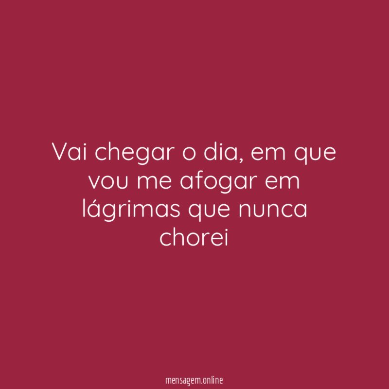 Vai chegar o dia