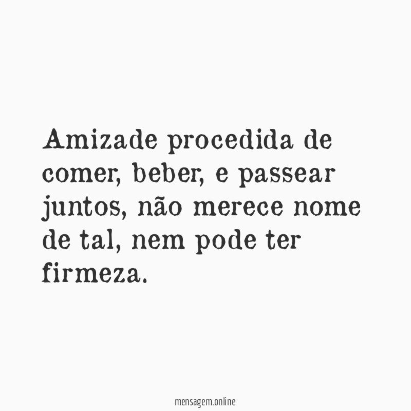 Amizade procedida de comer