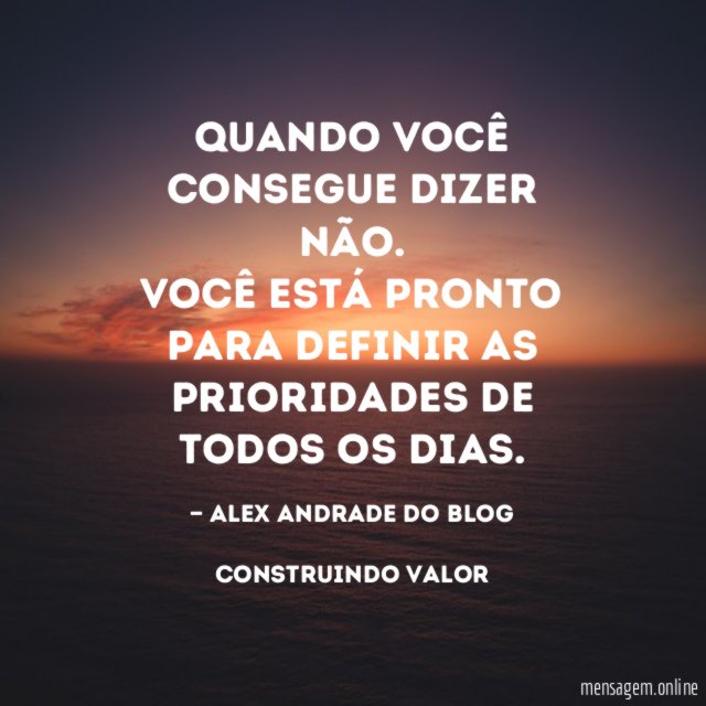 Quando você consegue dizer NÃO