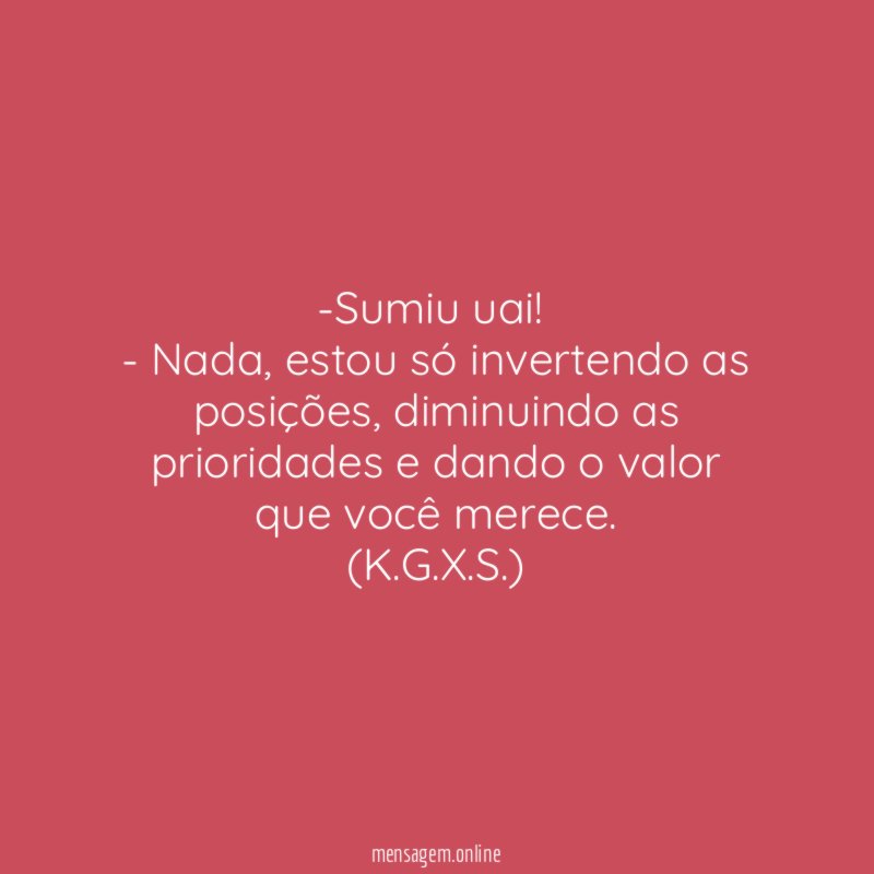 -Sumiu uai!