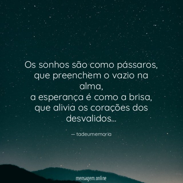 Os sonhos são como pássaros