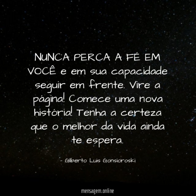 NUNCA PERCA A FÉ EM VOCÊ e em