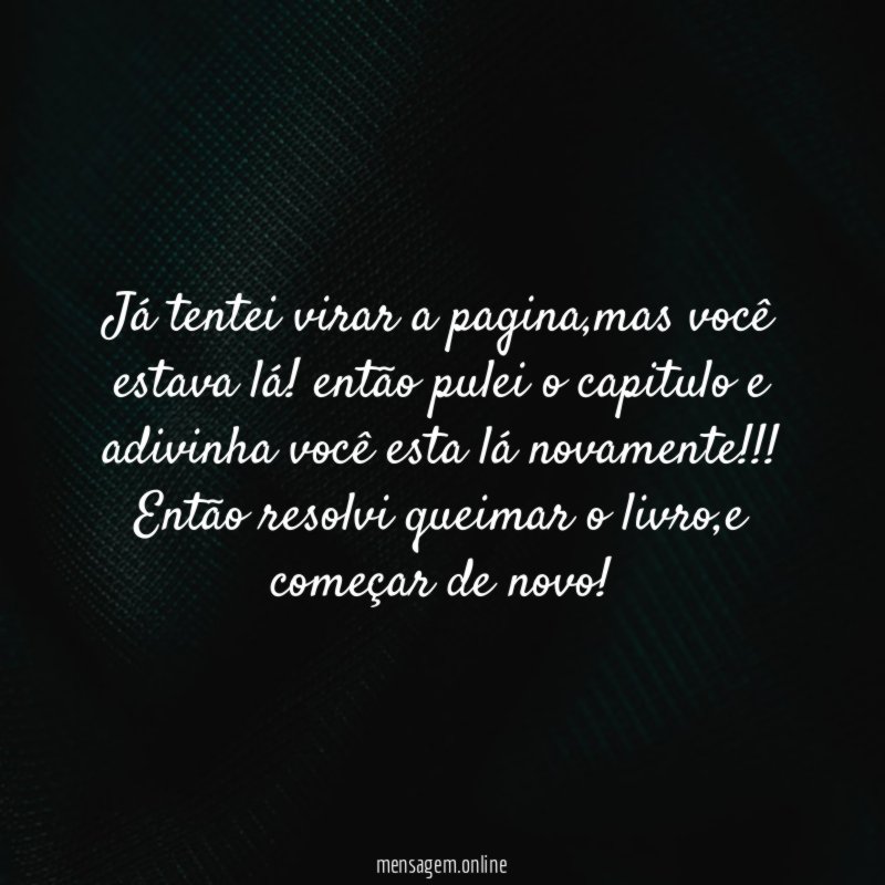 Já tentei virar a pagina
