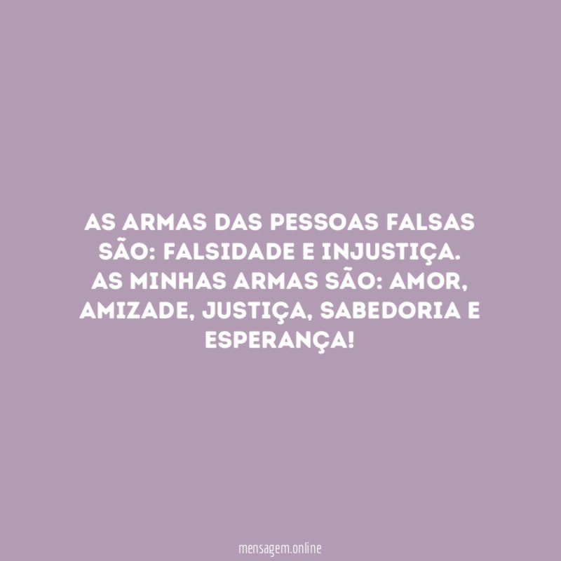 As armas das pessoas falsas são