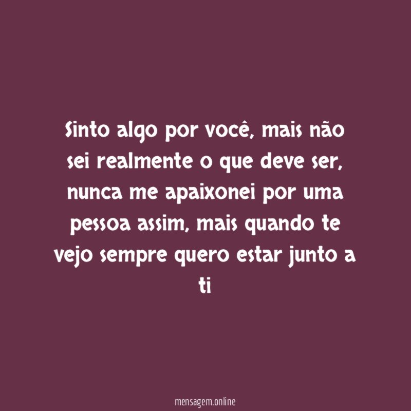 Sinto algo por você