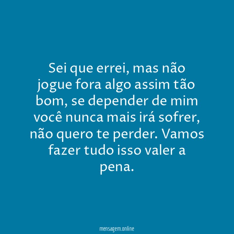 Sei que errei
