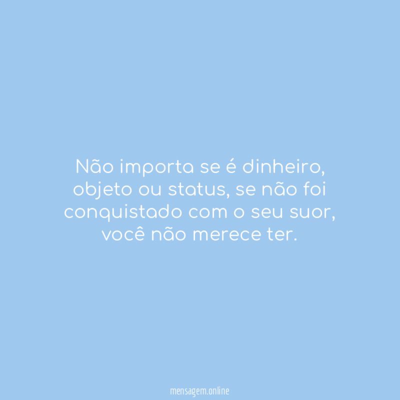 Não importa se é dinheiro