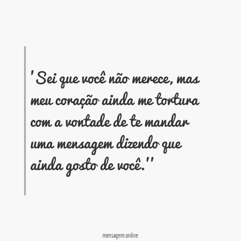 Sei que você não merece