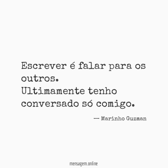 Escrever é falar para os outros