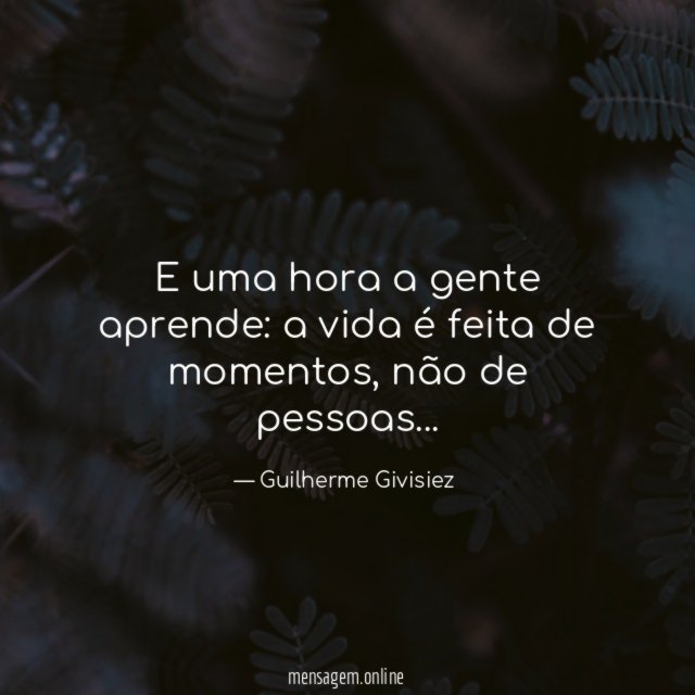 E uma hora a gente aprende