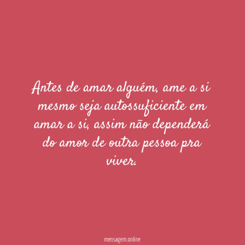 Antes de amar alguém