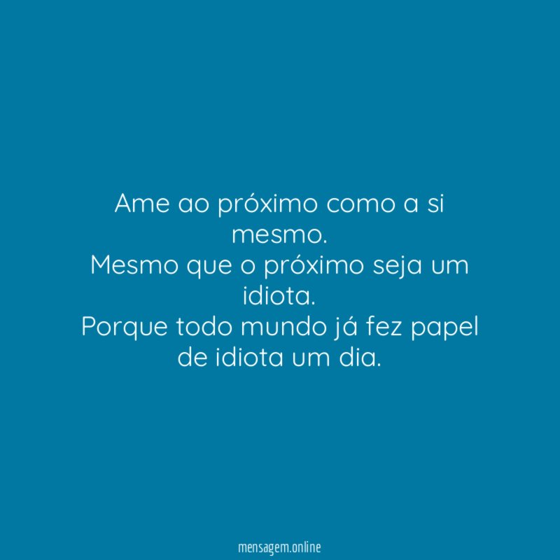 Ame ao próximo como a si mesmo