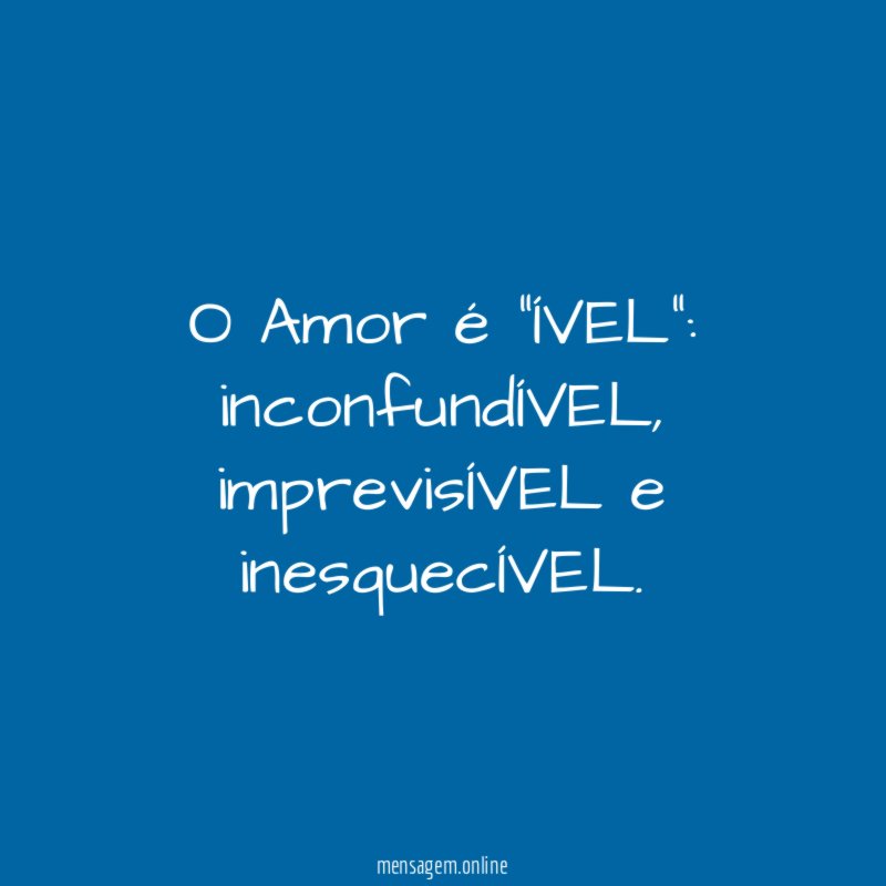 O Amor é "ÍVEL"