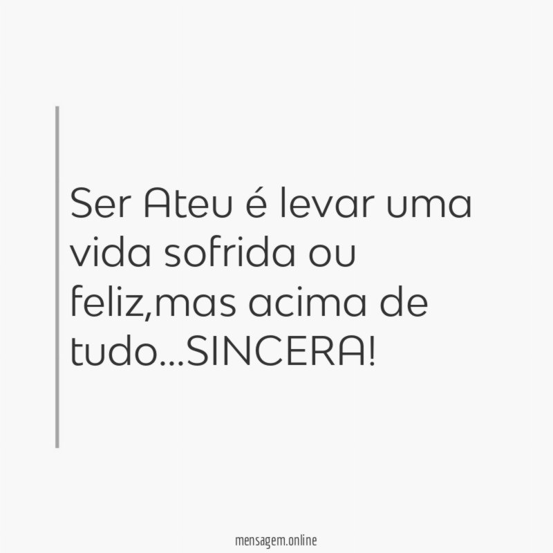 Ser Ateu é levar uma vida sofrida ou feliz