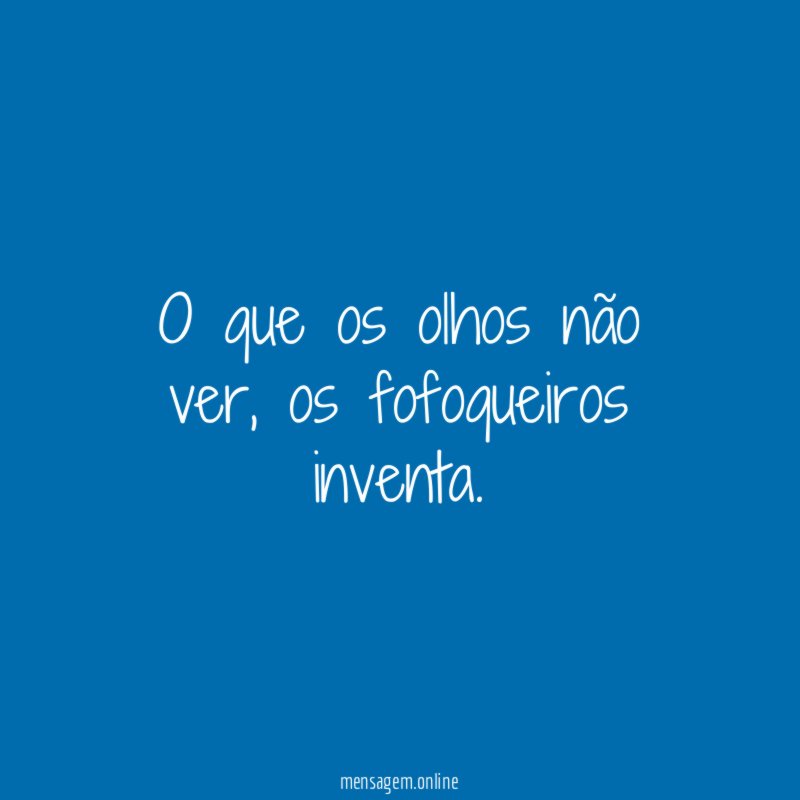 O que os olhos não ver