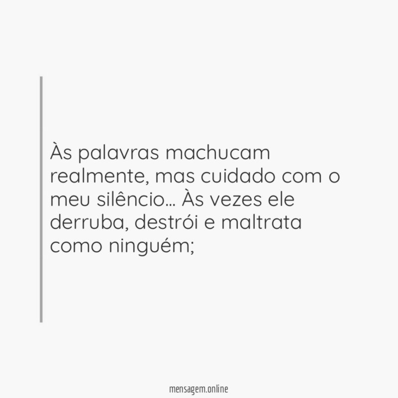 Às palavras machucam realmente
