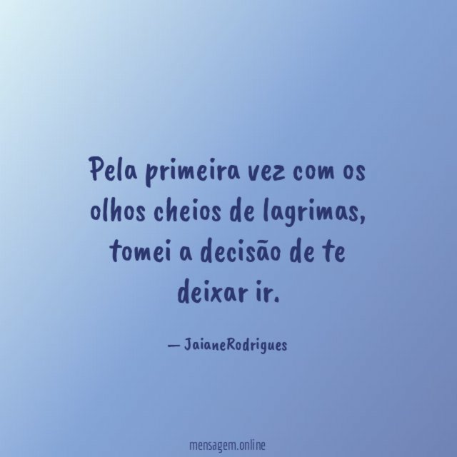 Pela primeira vez com os olhos cheios de lagrimas