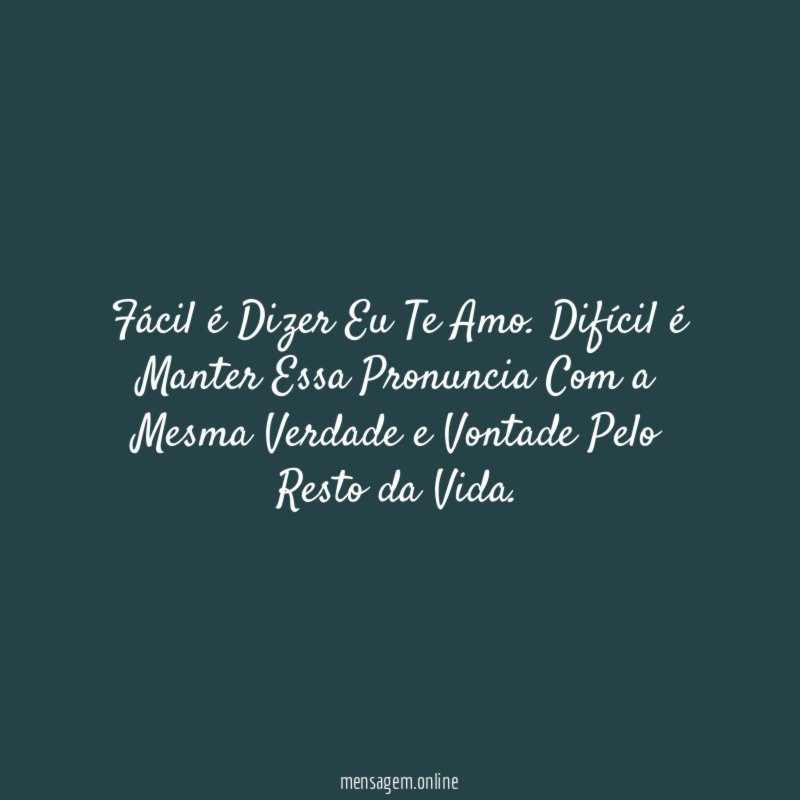 Fácil é Dizer Eu Te Amo