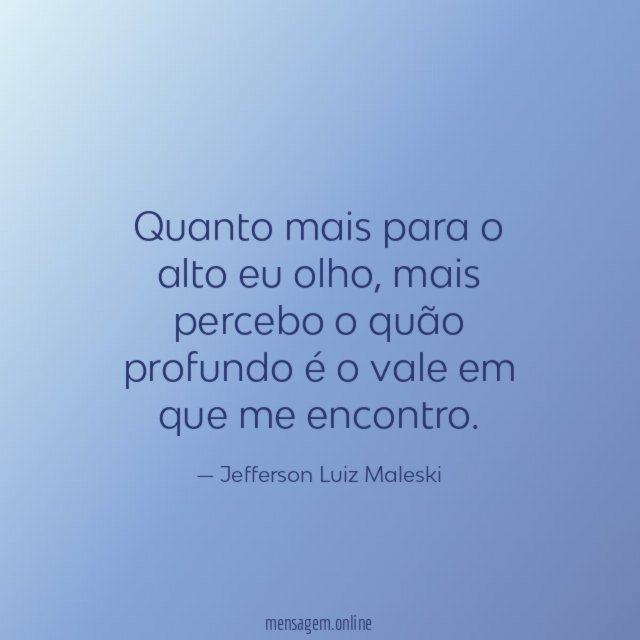 Quanto mais para o alto eu olho