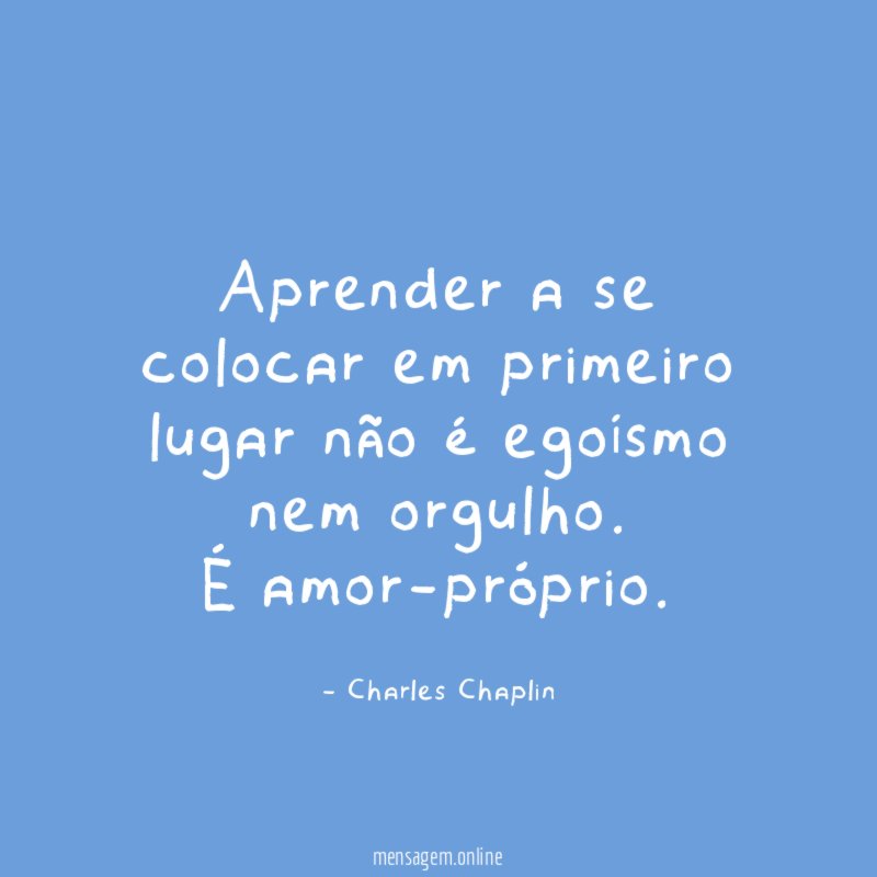 Aprender a se colocar em primeiro lugar não