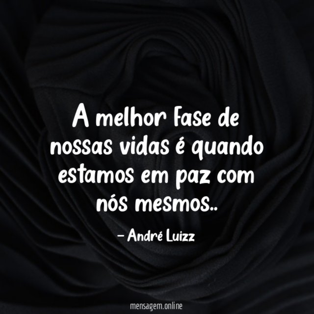 A melhor fase de nossas vidas é quando