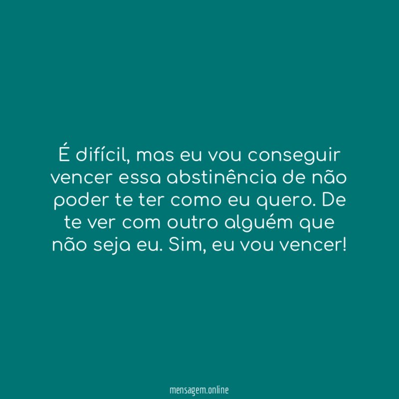 É difícil